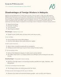 There are about 21 million (july 1997) so our presentation will discuss about the advantages and disadvantages of employed too many foreign workers in malaysia. Disadvantages Of Foreign Workers In Malaysia Phdessay Com