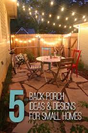 5 Back Porch Ideas Designs For Small Homes Backyard Small Backyard Landscaping Budget Backyard