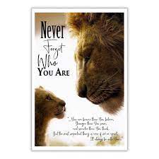  The Lion King Never Forget Who You Are You Are Braver Than You Believe Stronger Than You Seem Poster Lion King Poster Lion King Lion Quotes