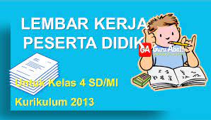 Lkpd kelas 3 tema 4. Lembar Kerja Peserta Didik Lkpd Untuk Sd Mi Kelas 4 Guru Abata