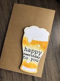 Handmade Birthday Greetings For Dad Excited To Share The Latest Addition To My Etsy Shop Handmade 3d Greeting Card Free Shipping Be Beer Card Cricut Birthday Cards Watercolor Birthday Cards