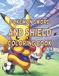 Are you fan of pokemon? Pokemon Sword And Shield Coloring Book Pokemon Sword And Shield Coloring Book Pokemon Coloring Books For