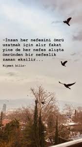 Kiymet Bilmek Guzel Soz