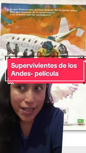 Los supervivientes de los Andes fue la primera película que se rodó sobre  el milagro de los Andes. Fue en 1976 y se hizo en México. No es tan famosa  como la pelicula Viven de 1993 que se hizo en ...
