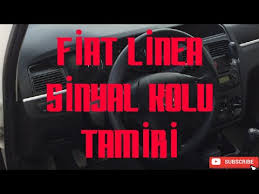 Fiat Linea Doblo Punto Kirik Sinyal Kolu Tamiri Youtube