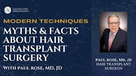 Modern Techniques: Hair Transplant Surgery Myths & Facts