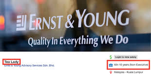 Ernst and young penang contact phone number is : You Ll Need 10 Years Of Experience To Be A Tea Lady At This Big Four Firm In Malaysia
