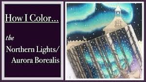 Over 2000 coloring pages for children and adults. How I Color The Northern Lights Aurora Borealis Youtube