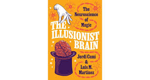 The Illusionist Brain | Princeton University Press