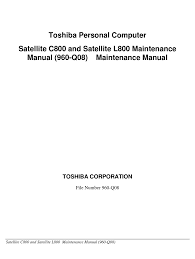 Your locked user account will get unlocked, and you can log in to your laptop . Toshiba Satellite C800 Maintenance Manual Pdf Download Manualslib