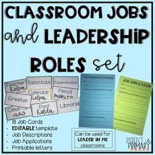 Editable Classroom Jobs Leadership Roles Set Classroom Jobs Classroom Job Application Leadership Roles