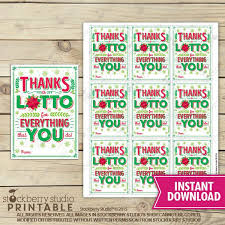 Christmas Lotto Tag Thanks A Lotto Gift Tags Printable Lottery Gift Tag Christm Lottery Ticket Christmas Gift Lottery Ticket Gift Teacher Christmas Gifts