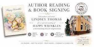 AUTHOR READING & BOOK SIGNING Happy Wrinkles by Lindsey Thomas