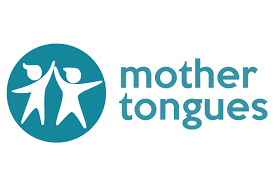 In all subjects, focus on activities that build understanding and that encourage students. About Mother Tongues