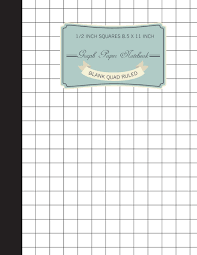 graph notebook 1 2 inch squares blank quad ruled 120 pages large print 8 5 x11 graph paper composition notebook journal lab notebook graph paper 1 2 inch graph paper journal volume 2 publishing john