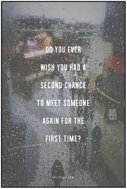 Quotes About First Meeting Someone 38 Quotes