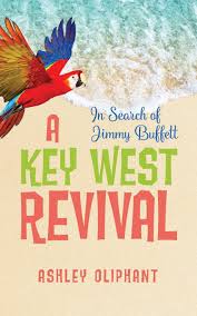You've seen it all, you've seen it all. tickets go on sale friday june 11 at 10am. Amazon Com In Search Of Jimmy Buffett A Key West Revival 9781943258918 Oliphant Ashley Books