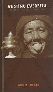 Ve stínu Everestu Oldřich Bubák 2006 Metafora