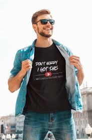 Don't Worry I Got This Youtube Funny T-shirt - Black