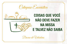 Leia o pai nosso de trás pra frente e pensando na pesso se vc tiver um pensamento positivo boa noite, se eu rezar essa oração do pai nosso contrário pra mim, me ajuda a me livrar das dívidas? Coisas Que Voce Nao Deve Fazer Na Missa E Talvez Nao Saiba Diocese De Valadares