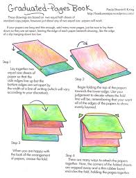 The basic instructions will be based on those measurement. How To Make A Graduated Pages Book Playful Bookbinding And Paper Works