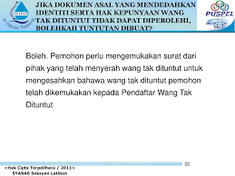 Tahukah anda apa itu wang tidak dituntut (wtd)? Proses Penyerahan Dan Tuntutan Kembali Wang Tak Dituntut Wtd Ppt Download