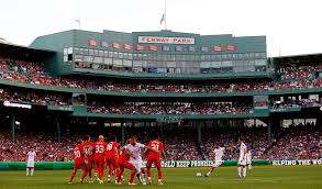 Fenway Park Home Of The Red Sox Welcomes Soccer The New