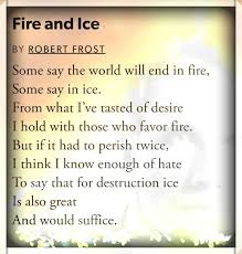 Poem Robert Frost Poems Robert Frost Fire And Ice