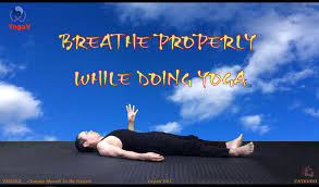 Check spelling or type a new query. Yogav 001 Breathe Properly While Doing Yoga Vikudo