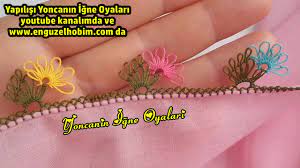 2 Gunde Bitecek Kolay Ve Gosterisli Igne Oyasi Oya Ornekleri Yazma Dantel