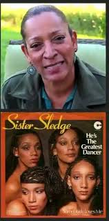 Happy BIrthday To Debbie Sledge 7/9/54 One of four sisters to lead the  vocal group Sister Sledge, an American musical vocal group from  Philadelphia, Pennsylvania. Formed in 1971, the group consisted