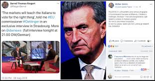 I mercati insegneranno agli italiani come votare". Contestato il  commissario Ue Oettinger