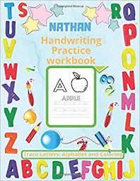 Check out the ideas of company names below. Nathan Handwriting Practice Workbook Personalized Name Trace Letters Alphabet And Coloring Homeschooling Worksheets Book Activities For Kids Ages 3 5 80 Pages Large Size 8 5x11 Ob Notebook Meaningful Journal 9798604696378 Amazon Com Books