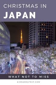 Why You Ll Love Christmas In Japan In 2020 Holiday Celebrations Around The World Perfect Family Vacation Japan Holidays