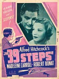 The 39 steps richard hannay, a mining engineer on holiday from the african colonies, finds london socialite life terribly dull. The 39 Steps Gaumont R 1943 Poster 30 The 39 Steps Robert Donat Alfred Hitchcock Movies