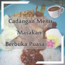 Menu buka puasa yang sehat satu ini mungkin salah satu menu yang tidak pernah absen dari meja makan kita di rumah ketika sedang berbuka puasa. Cadangan Menu Masakan Untuk Anda Berbuka Puasa Husniey Husain