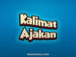 Ayo membiasakan pola hidup sehat dari sekarang, dengan cara berolahraga dan makan secara teratur. Kalimat Ajakan Pengertian Jenis Dan Contoh Nekopencil