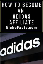 In This Post I Review The Adidas Affiliate Program I Cover The Commission Structure Promotional Strategies A Affiliate Affiliate Programs Affiliate Network