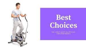 Other considerations & features for ellipticals in apartments. The 5 Best Quiet Ellipticals For Apartments Best Choices 2021