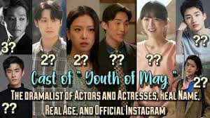 오월의 청춘 / oworui cheongchun. Eng Indo Biodata Pemain Dan Sinopsis Drama Youth Of May The Cast Of Youth Of May Youtube