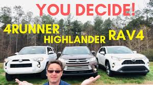 Check spelling or type a new query. 2019 Rav4 Vs Highlander Vs 4runner The Ultimate Battle Youtube