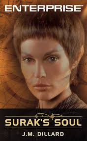 Surak's Soul (Star Trek: Enterprise Book 5) eBook : Dillard, JM:  Amazon.com.au: Kindle Store