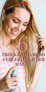 Achtung Vor Diesen 6 Trockenshampoo Fehlern Mit Bildern Trockenshampoo Gesicht Pflege Haare Waschen