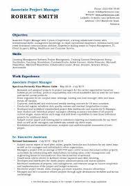 To be successful, your project manager resume may include a clear, confident, and well written objective statement that grabs the employers' 6. Associate Project Manager Resume Samples Qwikresume