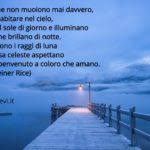 Quando una mamma da tutto il suo cuore ai proprio figli è impossibile non provare a ricambiare e il compleanno è solo una della tante occasioni in cui ecco quindi una selezione delle più belle frasi di auguri di buon compleanno per la mamma che renderanno speciale questa giornata, ma non solo. Frasi Per La Moglie Morta Pensieri E Dediche Per Ricordarla Frasi Brevi