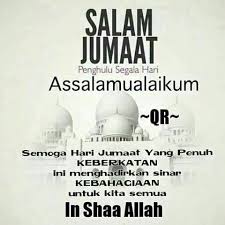 Salam Jumaat Pinners Best Islamic Quotes Salam Jumaat Quotes Quran Quotes