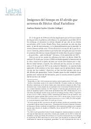 Ausencia eres y olvido serás. El Olvido Que Seremos Research Papers Academia Edu