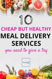 Prepackaged meal delivery services reduce the amount of time you have to spend in the kitchen getting meals ready. 15 Delivery Food Around Me
