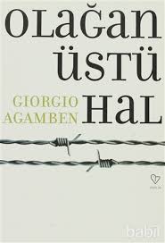 olaganustu hal giorgio agamben kitap babil