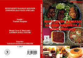 Timur bali sunda kalimantan sumatra padang manado masakan internasional tidak pedas sedikit pedas pedas vegetarian sehat organik vegan. Buku Resep Masakan Indonesia Pdf Daddyfasr